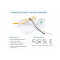 Surgical Knot - Tying Practice Kit Medical Suturing & Knot Training Simulator - Surgical TrainingSKT-0022